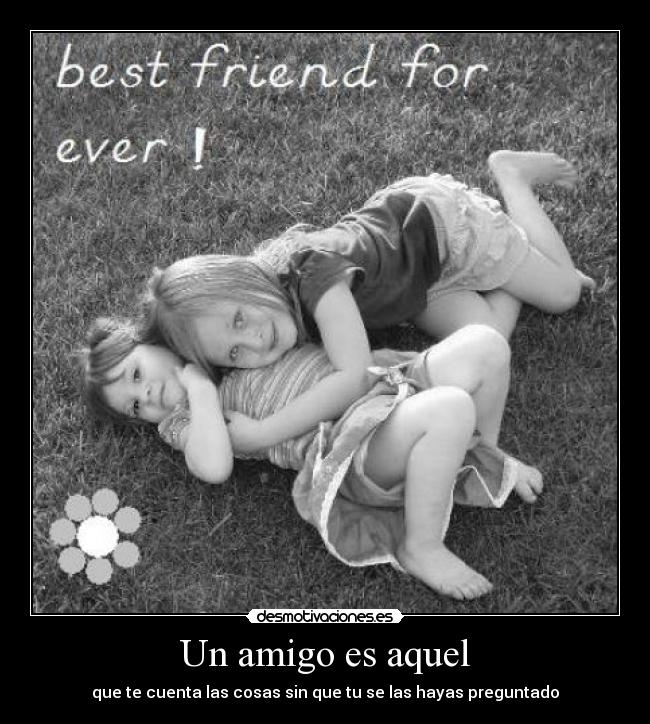 Un amigo es aquel - 