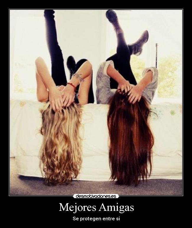 Mejores Amigas - Se protegen entre si