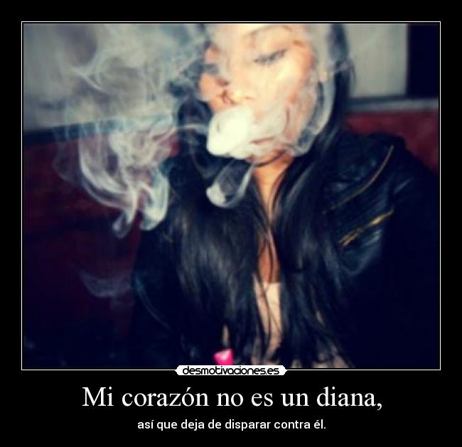 Mi corazón no es un diana, - 