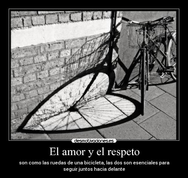 El amor y el respeto - 