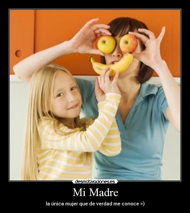 Mi Madre -