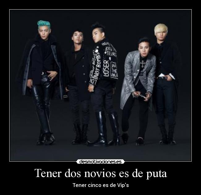 Tener dos novios es de puta -