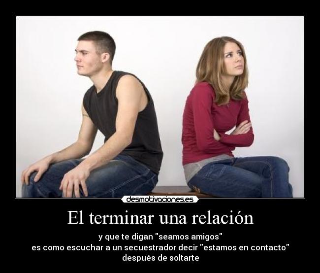 El terminar una relación -