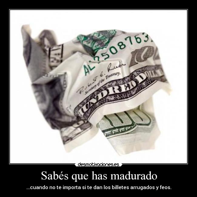 Sabés que has madurado - 