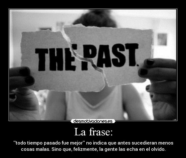 La frase: -