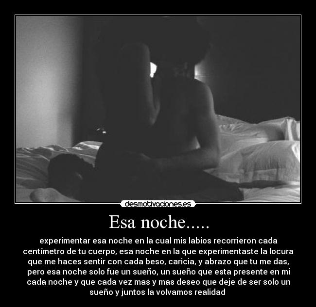 Esa noche..... -