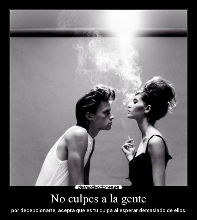 No culpes a la gente - 