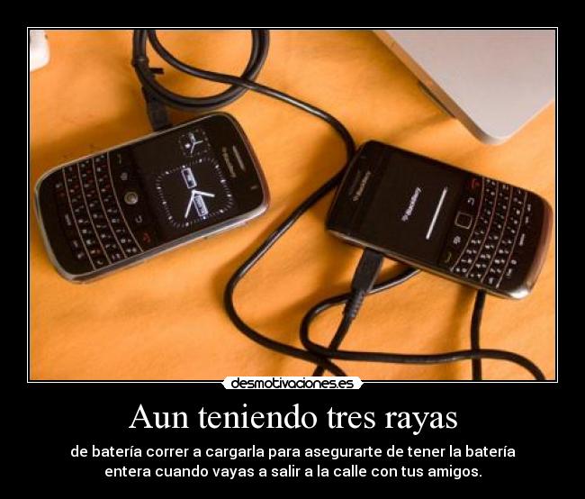 Aun teniendo tres rayas -