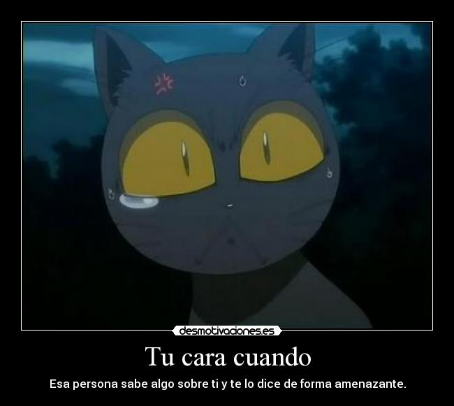 Tu cara cuando - 