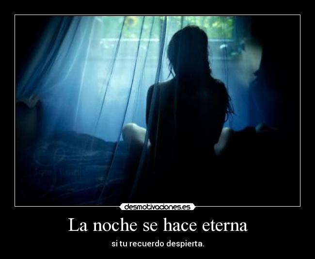 La noche se hace eterna -