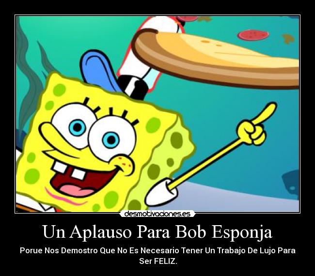 Un Aplauso Para Bob Esponja - 