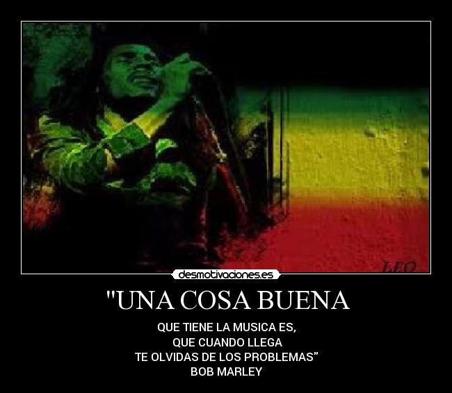 UNA COSA BUENA -