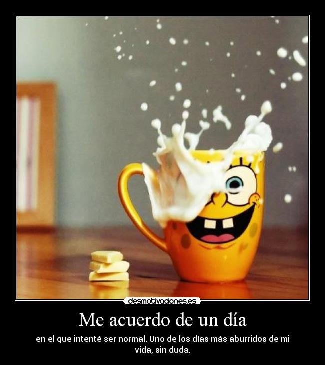 Me acuerdo de un día - 