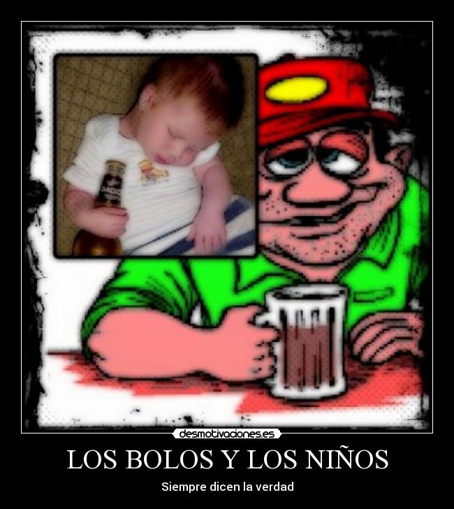 LOS BOLOS Y LOS NIÑOS -