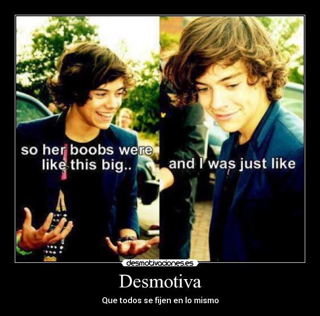 Desmotiva - Que todos se fijen en lo mismo