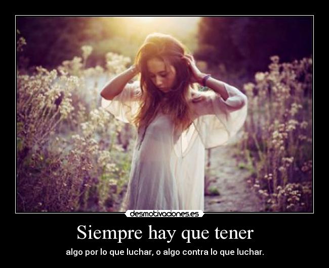 Siempre hay que tener - 