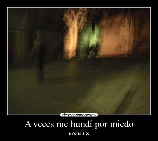 carteles miedo hasel desmotivaciones