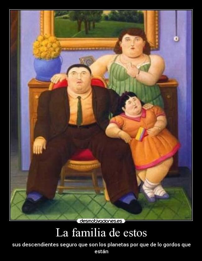 La familia de estos - 