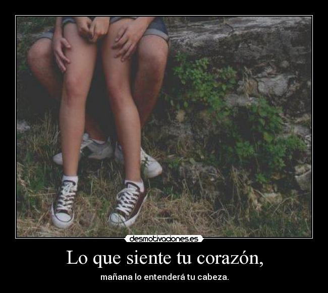 Lo que siente tu corazón, - 
