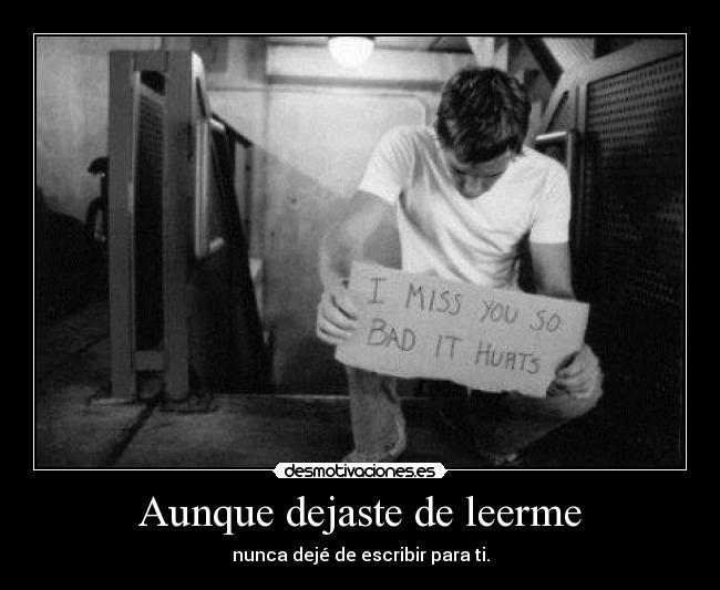 Aunque dejaste de leerme - 