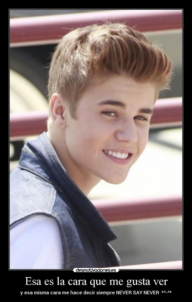 Esa es la cara que me gusta ver - 