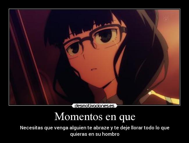 Momentos en que -