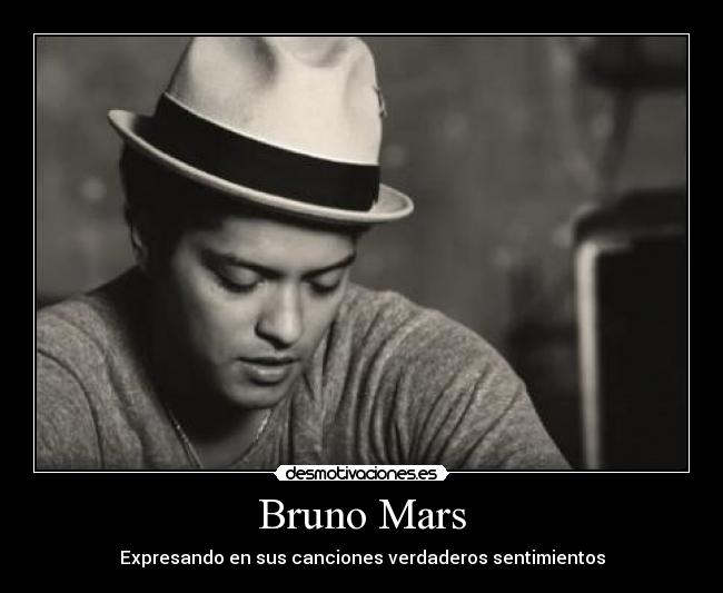Bruno Mars - Expresando en sus canciones verdaderos sentimientos