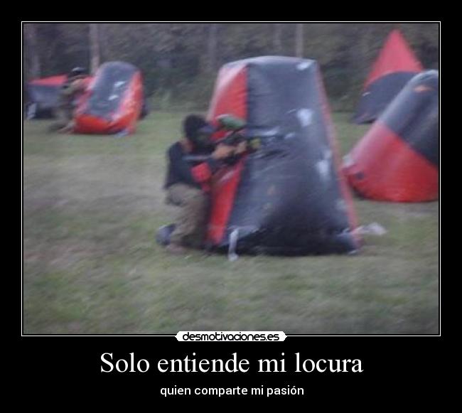 carteles locura paintball joel nicola speed ball rio ceballos canta baja locura pasion inflables desmotivaciones