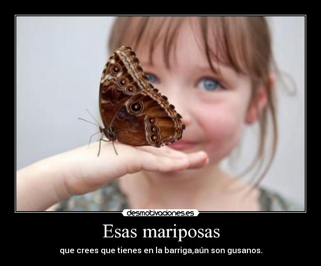 Esas mariposas - 