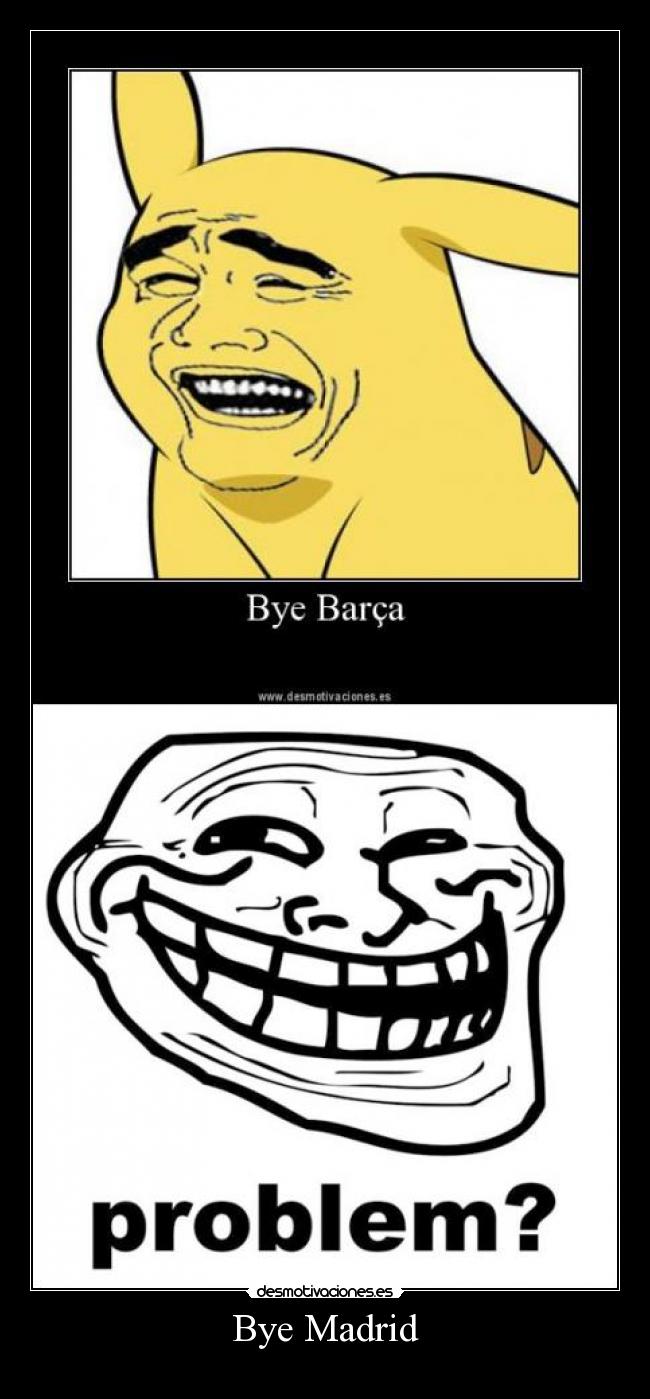 Bye Madrid -