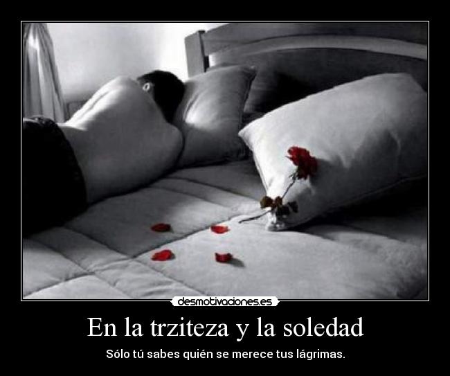 En la trziteza y la soledad - 