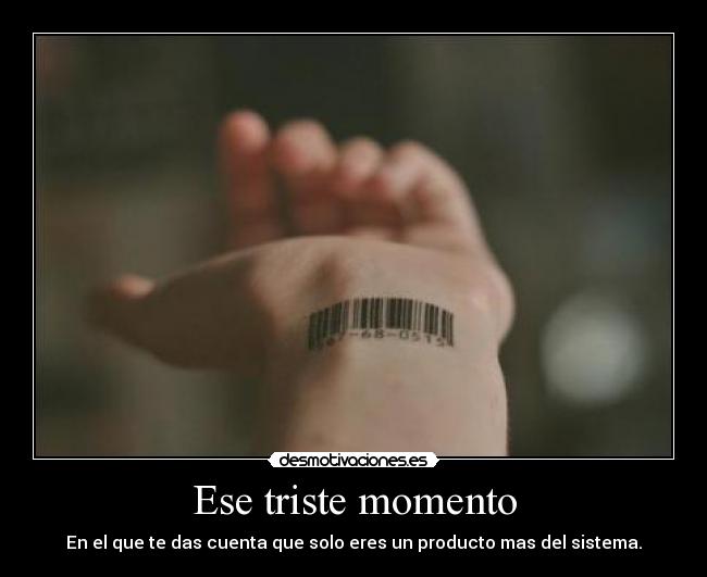 Ese triste momento -
