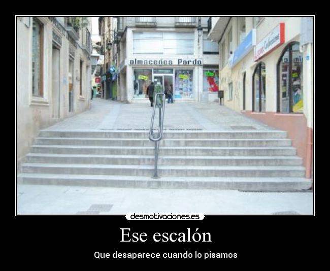 Ese escalón - 