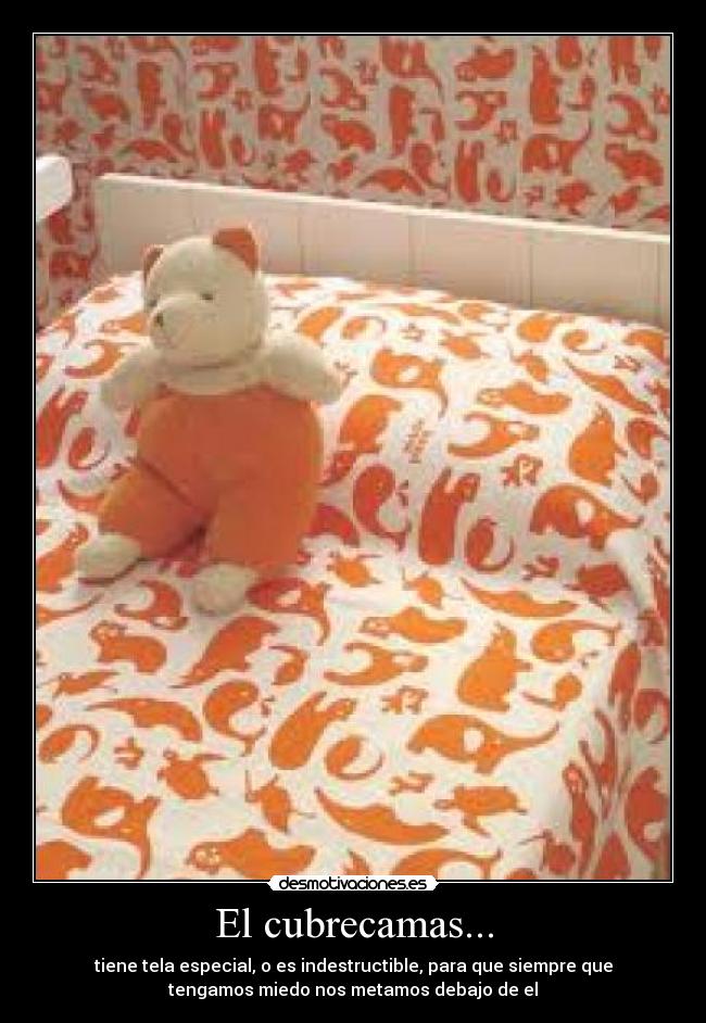 El cubrecamas... -
