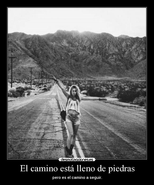 carteles por muchas veces que caiga suelo levanto sigo aqui desmotivaciones