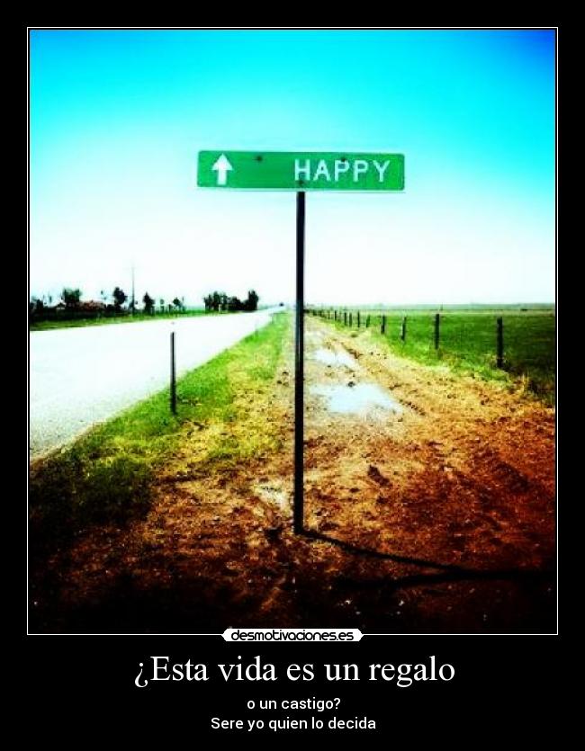 ¿Esta vida es un regalo - 