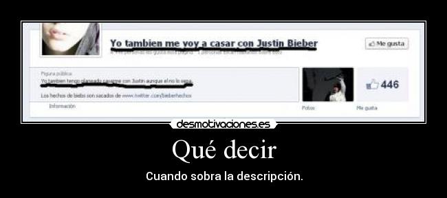 Qué decir - Cuando sobra la descripción.