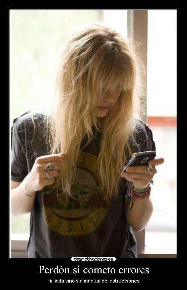 Perdón si cometo errores -