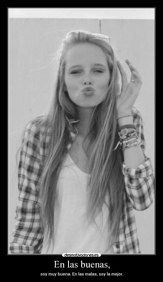 En las buenas, - 