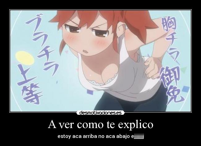 A ver como te explico - 