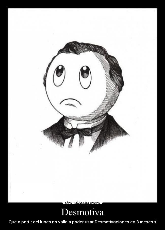 carteles desmotiva desmotivaciones