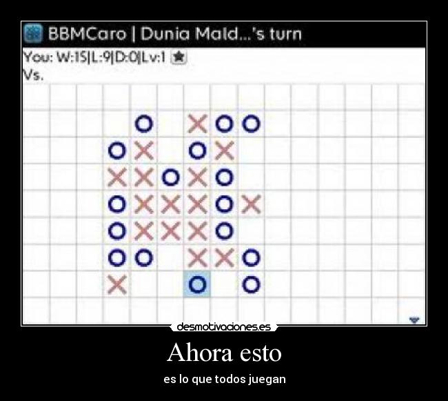 Ahora esto - es lo que todos juegan