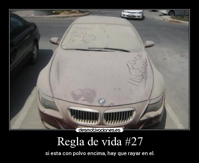 Regla de vida #27 -