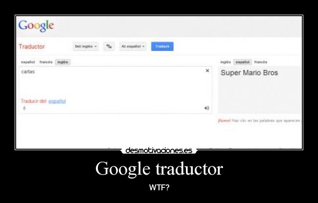 Google traductor - WTF?