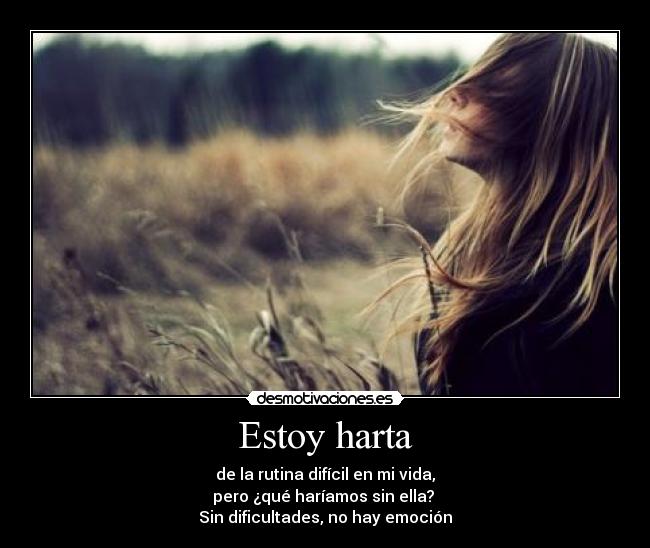 Estoy harta - 