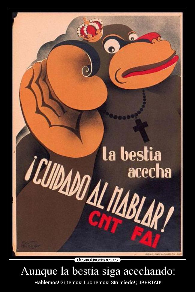 carteles libertad cnt fai desmotivaciones