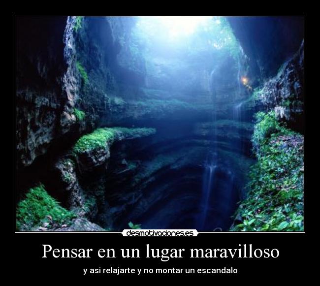 Pensar en un lugar maravilloso - 