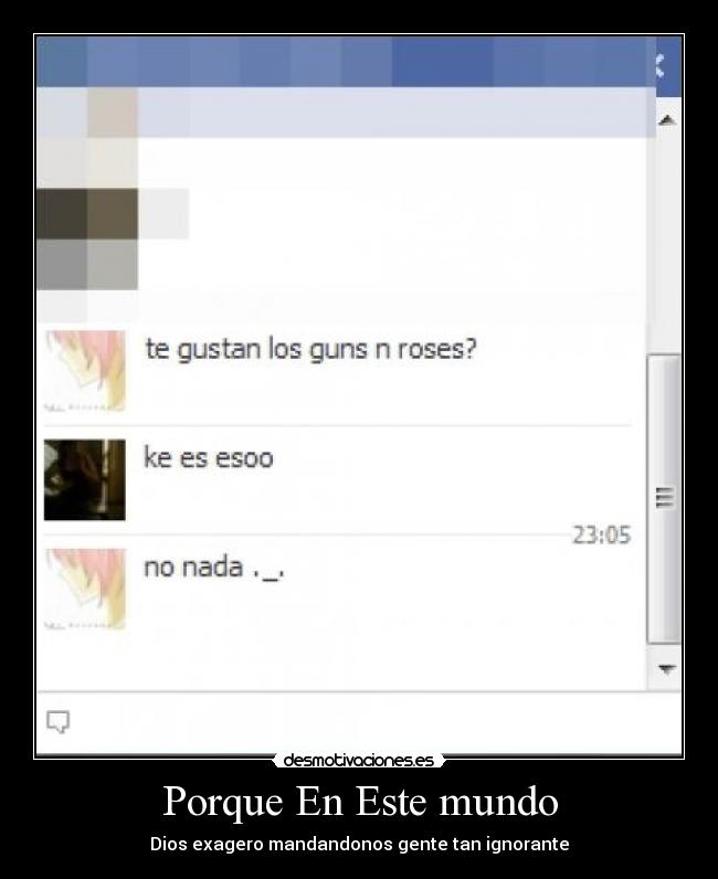 Porque En Este mundo - Dios exagero mandandonos gente tan ignorante