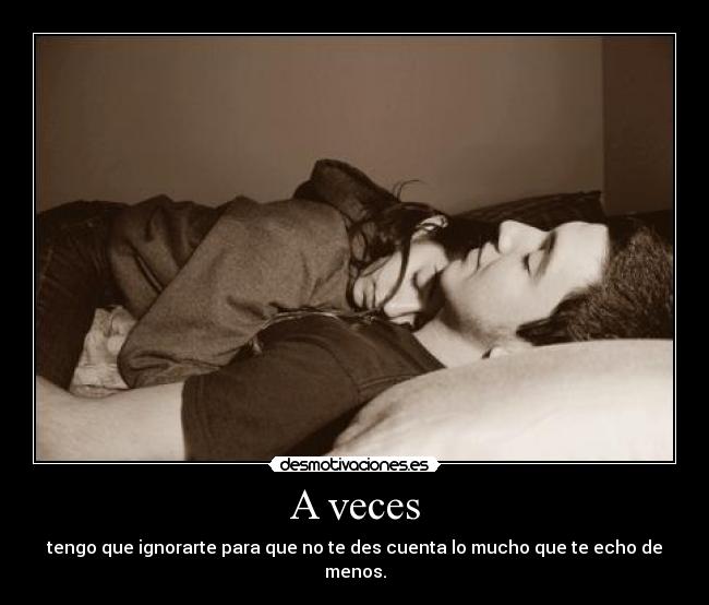 A veces -