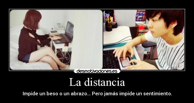 carteles distancia amor desmotivaciones